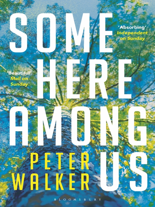 Title details for Some Here Among Us by Peter Walker - Available